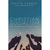 Christian Socialism: The Promise of an Almost Forgotten Tradition - Paperback