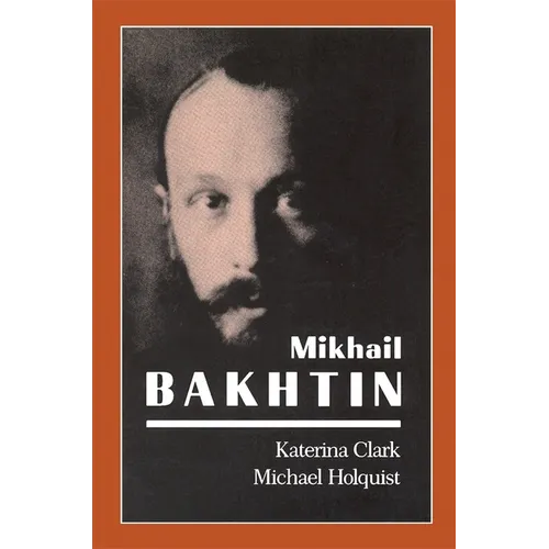 Mikhail Bakhtin - Paperback