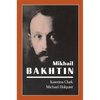 Mikhail Bakhtin - Paperback