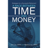 A Race Between Time and Money: Strategies for a Successful Retirement - Paperback