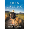 Buen Camino: What a Hike through Spain Taught Me about Investing and Life - Paperback