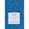 Etrog: How a Chinese Fruit Became a Jewish Symbol - Hardcover
