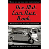 The Old Car Nut Book: "Where old car nuts tell their stories" - Paperback