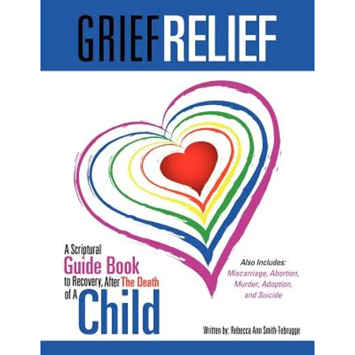 Grief Relief - Paperback