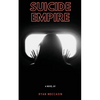Suicide Empire - Paperback