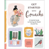 Get Started with Gouache: A Colorful Guide to Painting the World Around You - Paperback