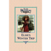 Elsie's Winter Trip, Book 26 - Paperback