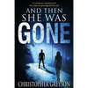 And Then She Was Gone - Paperback