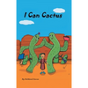 I Can Cactus - Hardcover