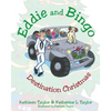 Eddie and Bingo: Destination Christmas - Paperback