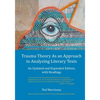 Trauma Theory As an Approach to Analyzing Literary Texts: An Updated and Expanded Edition, with Readings - Paperback