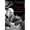 Hitchcock Lost and Found: The Forgotten Films - Hardcover