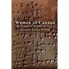 Women of Canaan: The Status of Women at Ugarit - Paperback