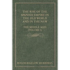 The Rise Of The Spanish Empire In The Old World And In The New - The Middle Ages (Volume 1) - Paperback