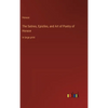 The Satires, Epistles, and Art of Poetry of Horace: in large print - Hardcover