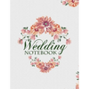 Wedding Notebook: A Keepsake Guest Book For The Bridal Couple On Their Wedding Day - Paperback
