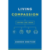 Living Compassion: Loving Like Jesus - Paperback