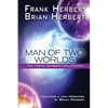 Man of Two Worlds: 30th Anniversary Edition - Paperback