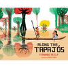 Along the Tapajós - Hardcover