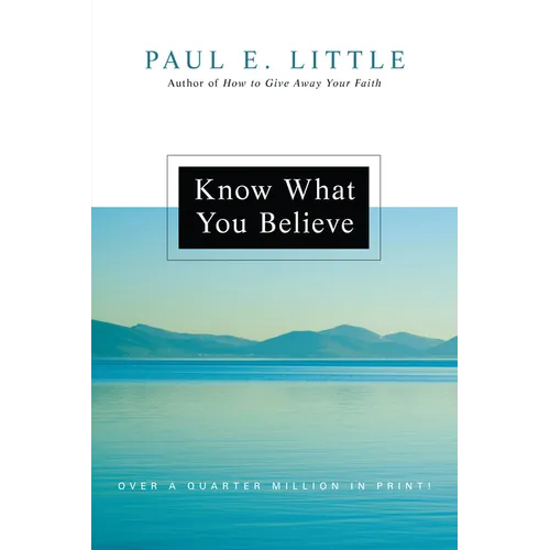 Know What You Believe - Paperback