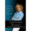 Cure Yourself Naturally - Paperback
