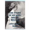The Story of my Life: Helen Keller - Paperback