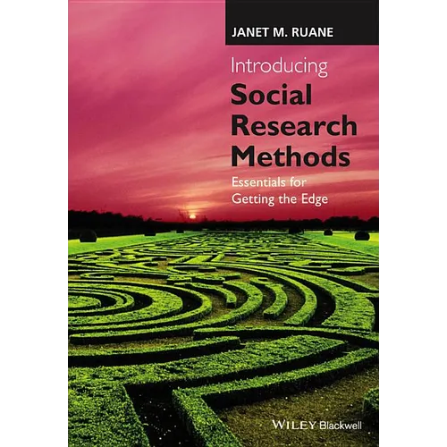 Introducing Social Research Methods - Essentialsfor Getting the Edge - Paperback