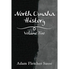 North Omaha History: Volume Two - Paperback