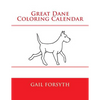 Great Dane Coloring Calendar - Paperback