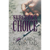 Surgeon's Choice - Paperback