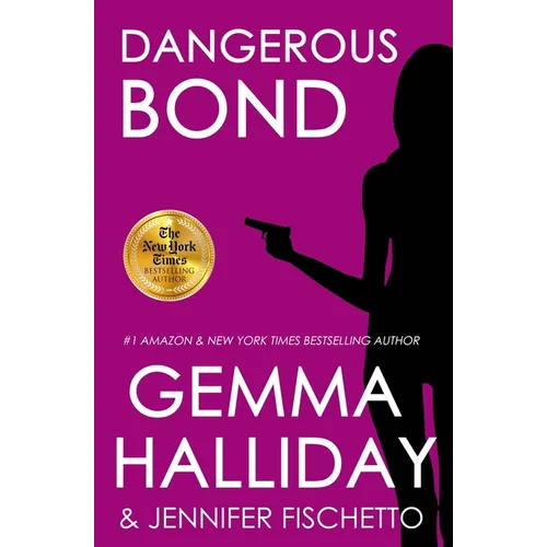 Dangerous Bond - Paperback