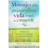 Mensajes de la Maravillosa Vida Despues de la Muerte - Hardcover