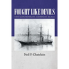 Fought Like Devils: The Confederate Gunboat McRae - Paperback