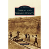 Liberal and Seward County - Hardcover