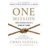 One Mission: How Leaders Build a Team of Teams - Hardcover