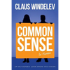 Common Sense for Humans: An Outsider's look from the Inside - Paperback