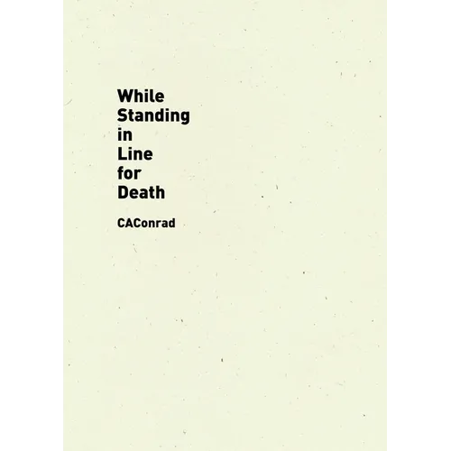 While Standing in Line for Death - Paperback