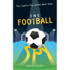 The Football Spy: (Football book for kids 7 to 13) - Paperback