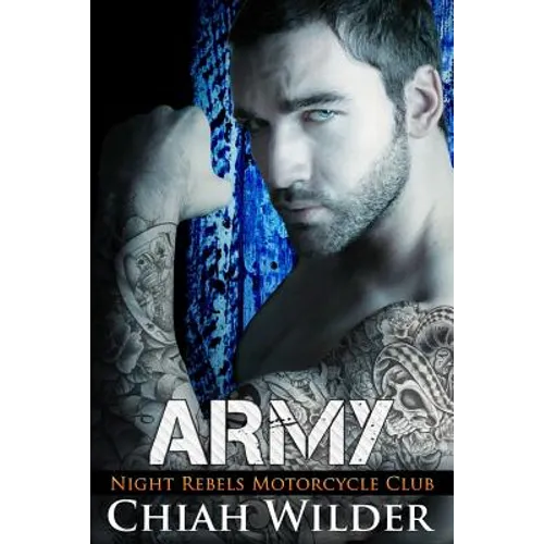 Army: Night Rebels Motorcycle Club - Paperback