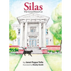 Silas The Great House Cat - Hardcover