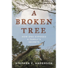 A Broken Tree: How DNA Exposed a Family's Secrets - Paperback