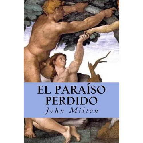 El Paraíso Perdido - Paperback