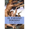 El Paraíso Perdido - Paperback