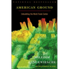 American Ground: Unbuilding the World Trade Center - Paperback