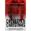 Collected Christmas Horror Shorts - Paperback