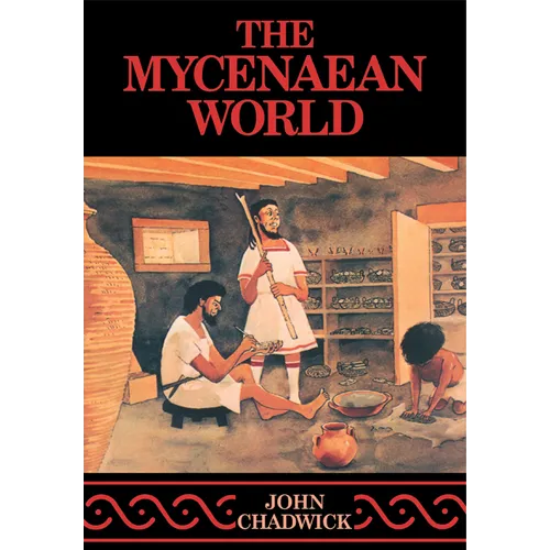 The Mycenaean World - Paperback