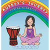 Audrey's Journey: Loving Kindness - Hardcover