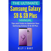The Ultimate Samsung Galaxy S9 & S9 Plus Manual: Tips and Tricks to Optimize Your Samsung Galaxy S9 & S9 Plus - Paperback