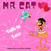 Mr. Cat Falls in Love: Imparare l'inglese con lo Storytelling per bambini della scuola primaria - Paperback