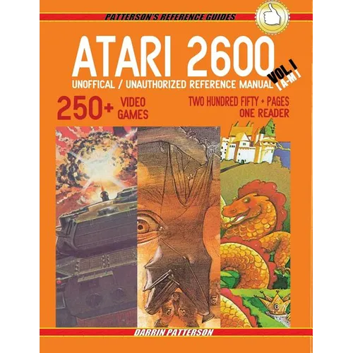 ATARI 2600 Unofficial / Unauthorized Reference Manual Vol. I - Paperback